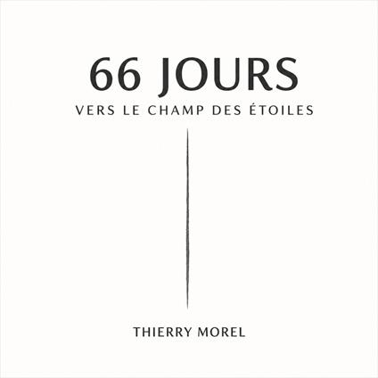 66 jours vers le champ des étoiles