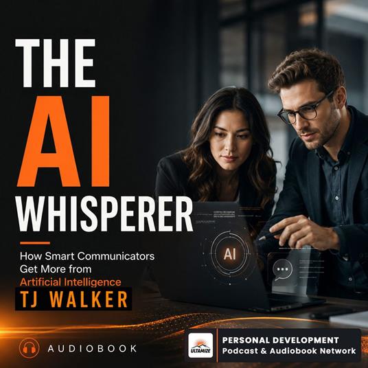 The AI Whisperer
