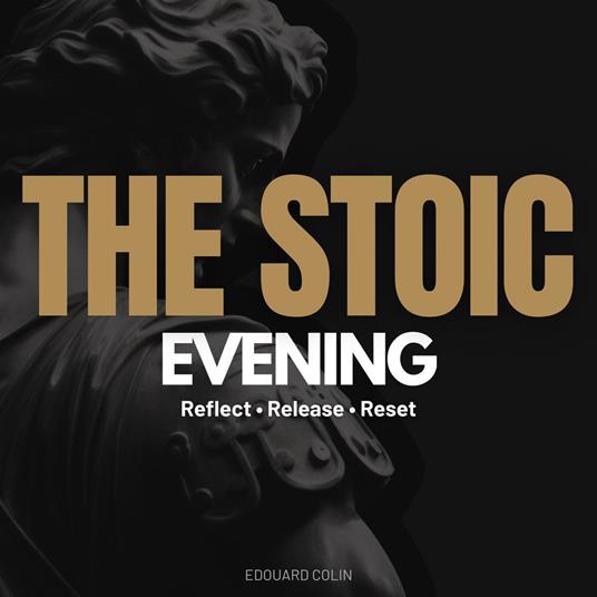 The Stoic Evening