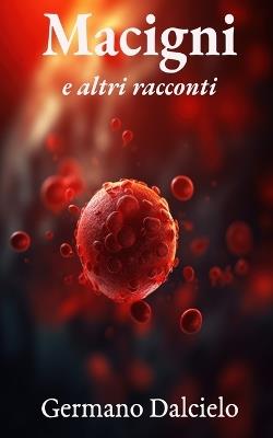 Macigni - Germano Dalcielo - cover