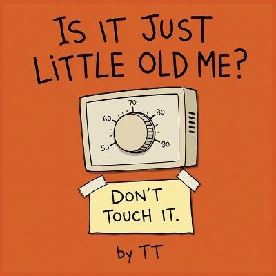 is It Just Little Old Me? - Tt - cover