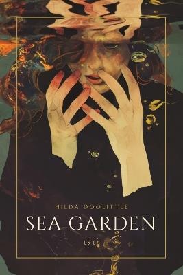 Sea Garden - Hilda Doolittle - cover