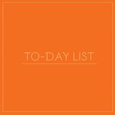 To-Day List (Orange) - Isabel K T - cover