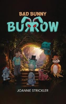 Bad Bunny Burrow - Joannie Strickler - cover