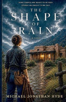 The Shape of Rain - Michael Jonathan Hyde - cover