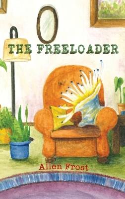 The Freeloader - Allen Frost - cover