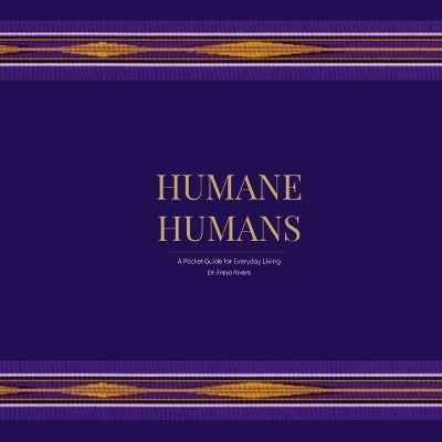Humane Humans - Freya Anderson Rivers - cover