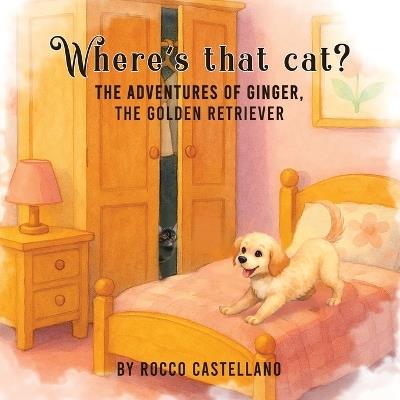 Where's that cat? - Rocco Castellano - cover