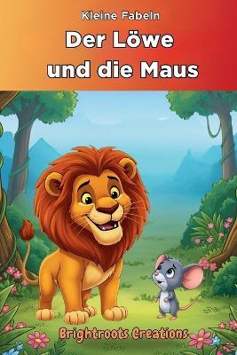 Der Löwe und die Maus - Creations - cover