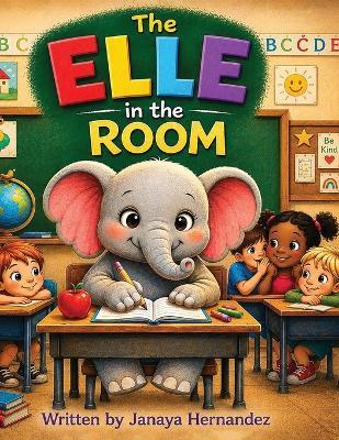 The ELLE in the Room - Janaya Hernandez - cover