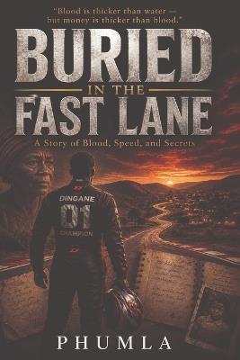 Buried In The Fast Lane - Mushonga - cover
