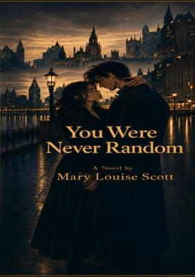 You Were Never Random - Mary Louise Scott - cover