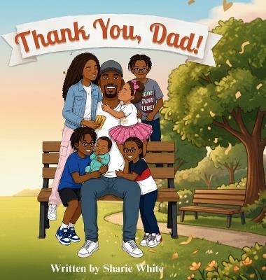 Thank you, Dad! - Sharie White - cover