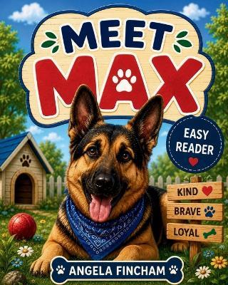 Meet Max - Angela Brooks Fincham - cover