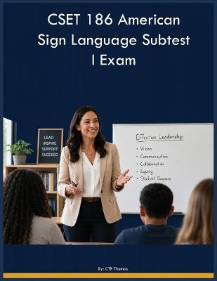 CSET 186 American Sign Language Subtest I Exam - Ctr Thomas - cover