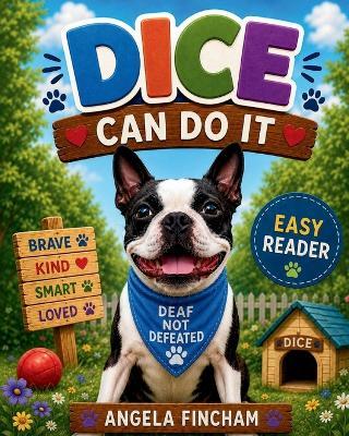 Dice Can Do It - Angela Fincham - cover