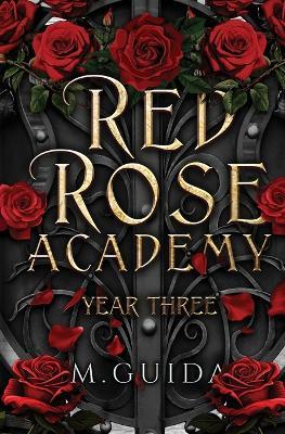 Red Rose Academy Year Three - M Guida - cover