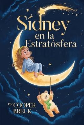 Sídney en la estratosfera - Cooper Breck - cover