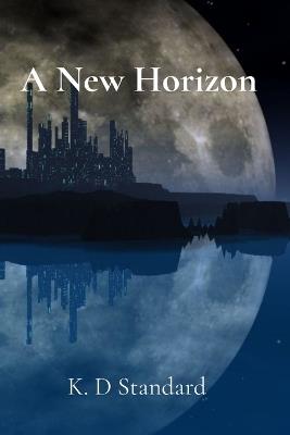 A New Horizon - K D Standard - cover