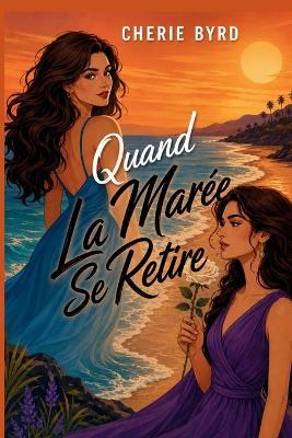 Quando La Marea Si Ritira - Cherie Byrd - cover
