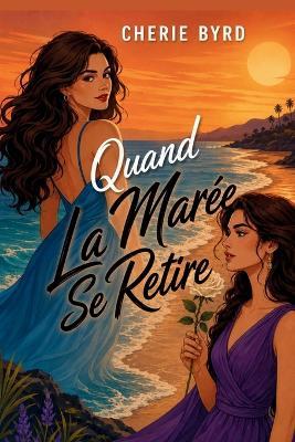 Quand La Marée Se Retire - Cherie Byrd - cover