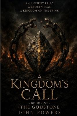 A Kingdom's Call: The Godstone - Powers - cover