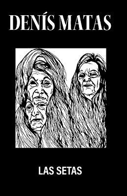 Las Setas - Denís Matas - cover
