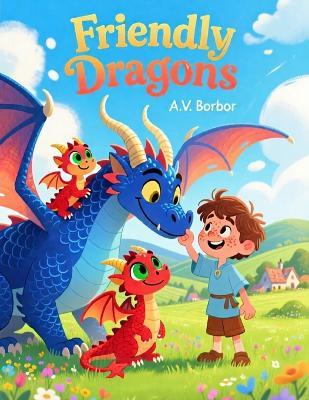 Friendly Dragons - Armie Borbor - cover