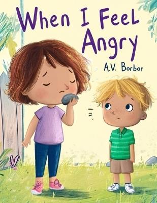 When I Feel Angry - Armie Borbor - cover