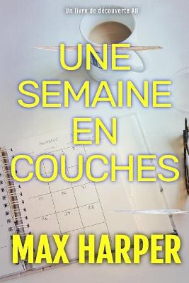 Une semaine en couches: Une collection ABDL femdom - Max Harper - cover