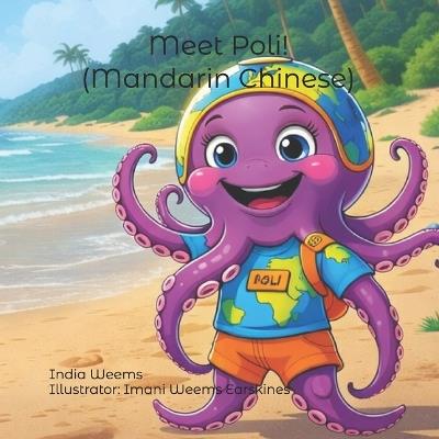 Meet Poli!章鱼 - India Weems - cover
