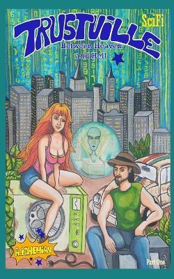 Trustville between Heaven and Hell: Part One - Ariel Bohemian - cover