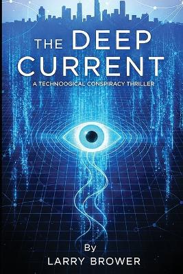 The Deep Current - Larry Brower - cover