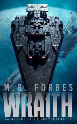 Wraith - M R Forbes - cover