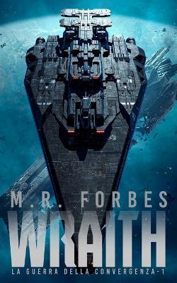 Wraith - M R Forbes - cover