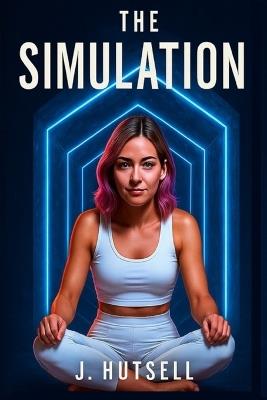 The Simulation - Jason H Mournsalways - cover