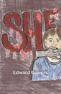 She - Edward Bowers - cover