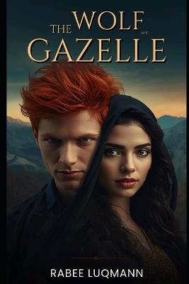 The Wolf and The Gezelle - Rabee Luqmann - cover
