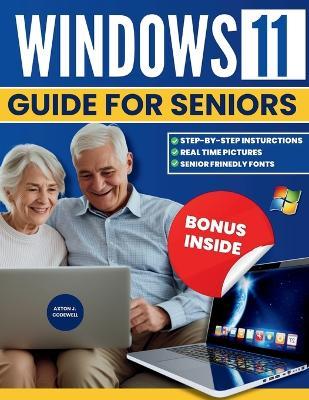 Windows 11 Guide for Seniors - Axton J Codewell - cover