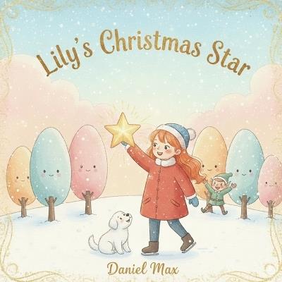 Lily's Christmas Star - Daniel Max - cover