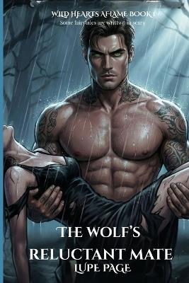 The Wolf's Reluctant Mate - Lupe Page - cover