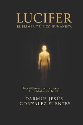 Lucifer - Darmus Jesus Gonzalez Fuentes - cover