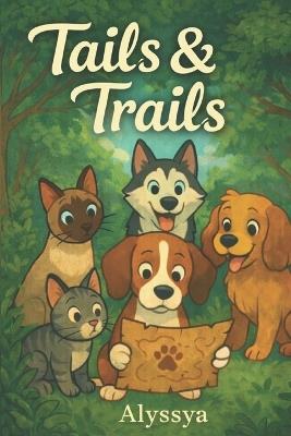 Tails & Trails - Alyssya - cover