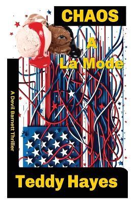 Chaos a la Mode - Teddy Hayes - cover