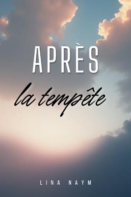 Après la tempête - Lina Naym - cover