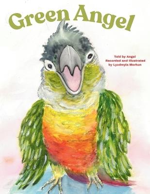 Green Angel - Lyudmyla Morhun - cover