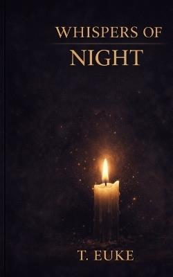 Whispers of Night - T Euke - cover