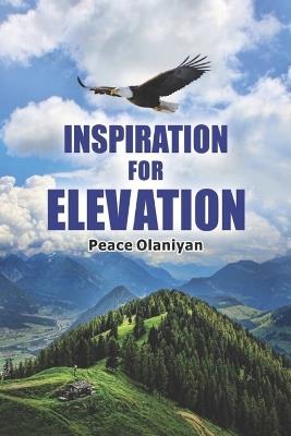 Inspiration for Elevation - Peace Olaniyan - cover