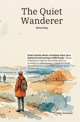 The Quiet Wand: Returning - Kim Aronson - cover