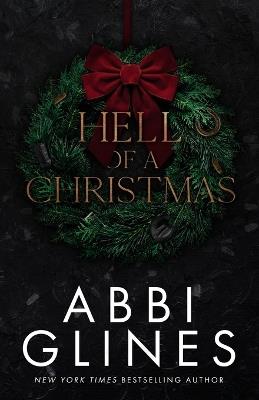 Hell of a Christmas - Abbi Glines - cover